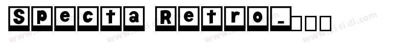 Specta Retro字体转换